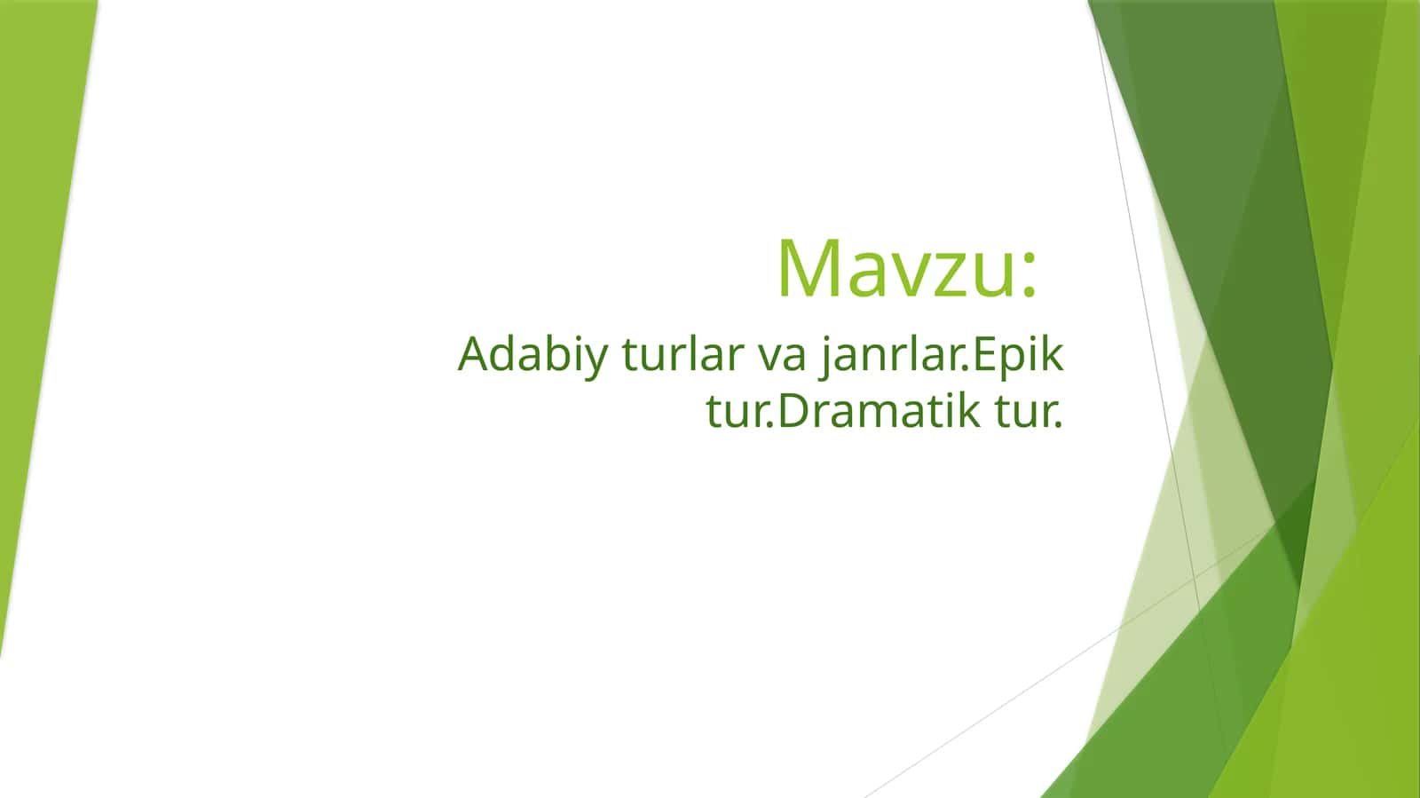 Adabiy turushunchasi va janrlar