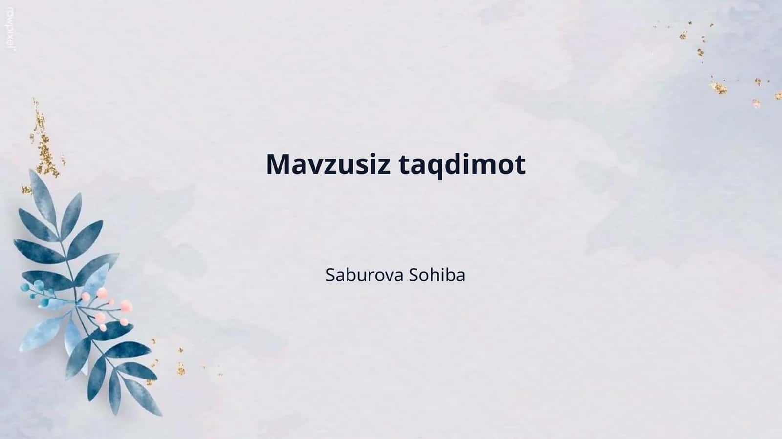 Mavzusiz taqdimot