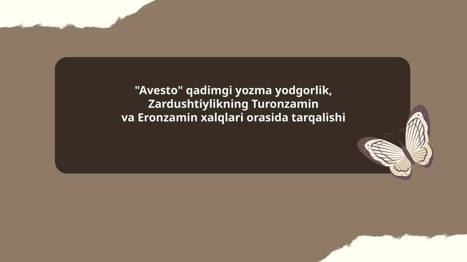 Avesto qadimgi yozma yodgorlik