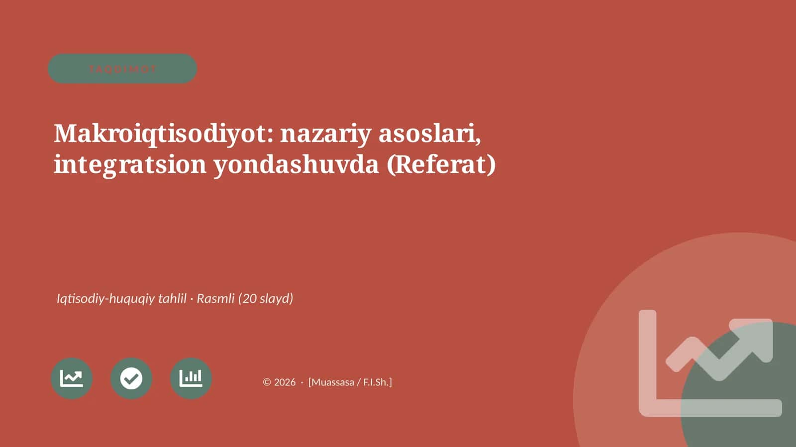 Makroiqtisodiyot: nazariy asoslari, integratsion yondashuvda (Referat)