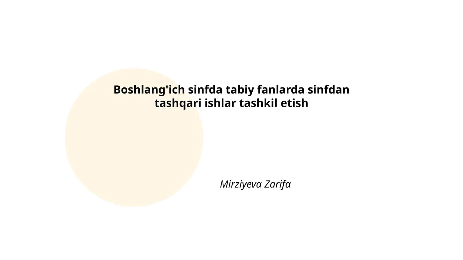 Boshlang'ich sinfda tabiy fanlarda sinfdan tashqari ishlar tashkil etish