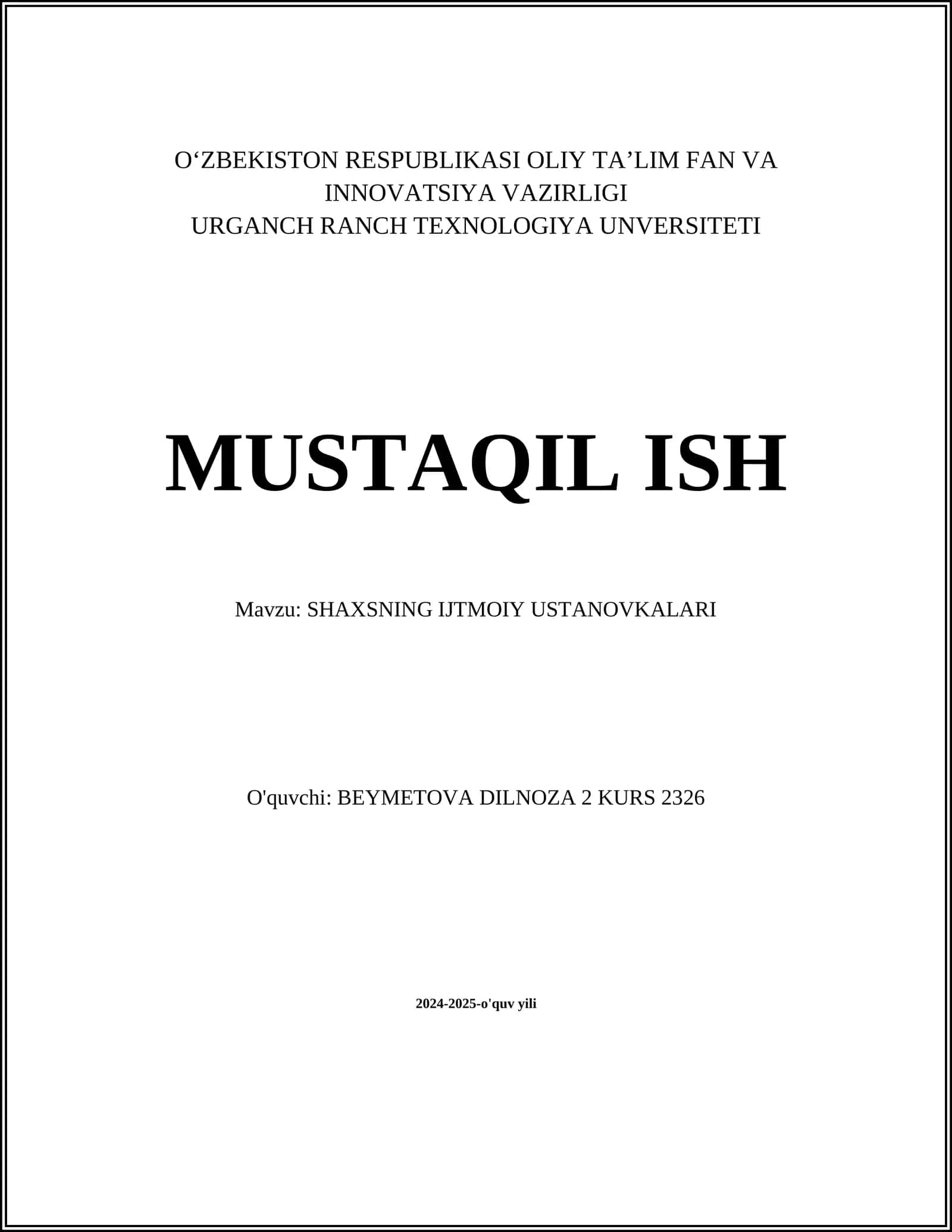 SHAXSNING IJTMOIY USTANOVKALARI