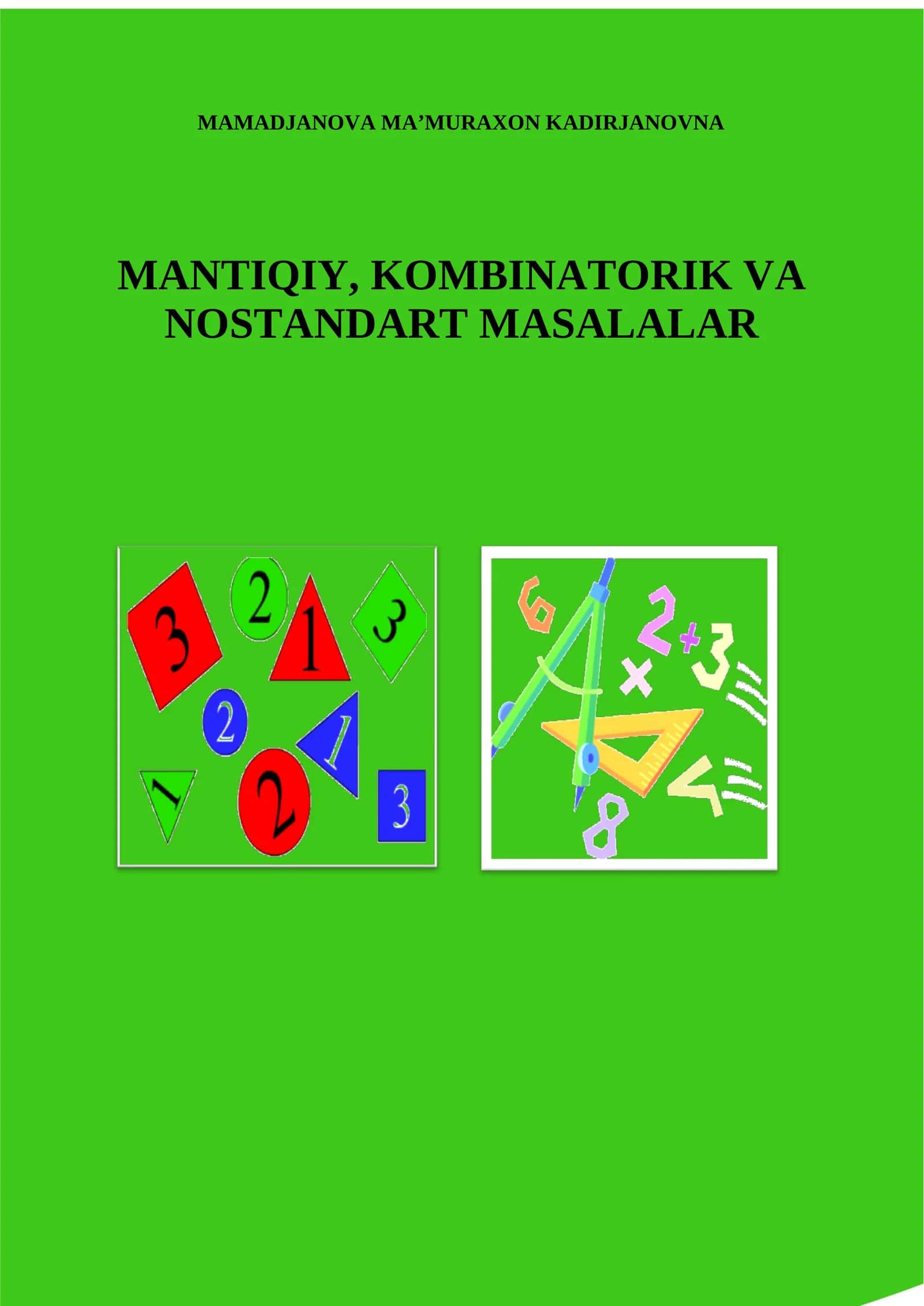 MANTIQIY, KOMBINATORIK VA NOSTANDART MASALALAR