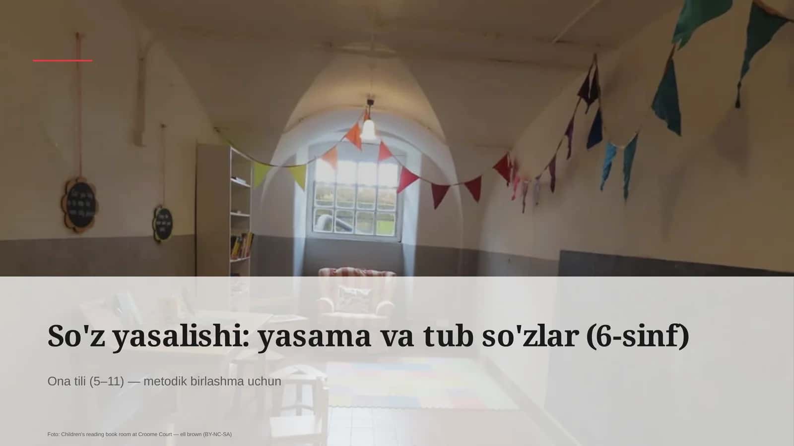 So'z yasalishi: yasama va tub so'zlar (6-sinf)