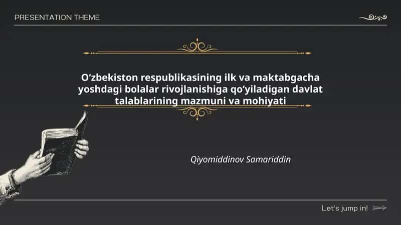 Oʻzbekiston respublikasining ilk va maktabgacha yoshdagi bolalar rivojlanishiga qoʻyiladigan davlat talablarining mazmuni va mohiyati