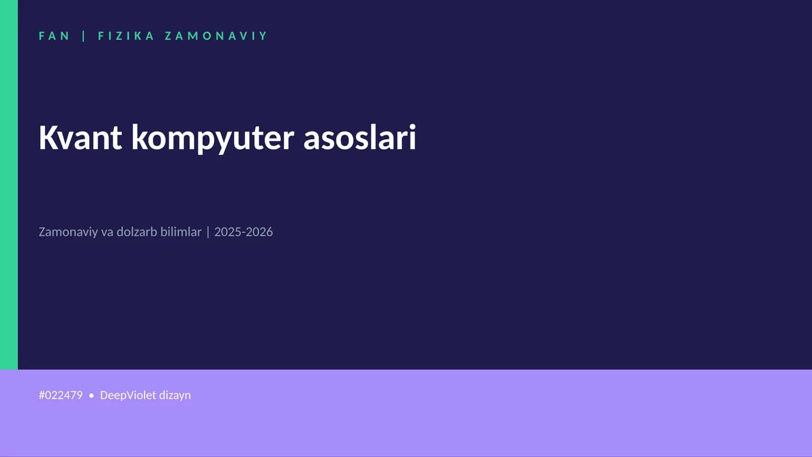 Kvant kompyuter asoslari