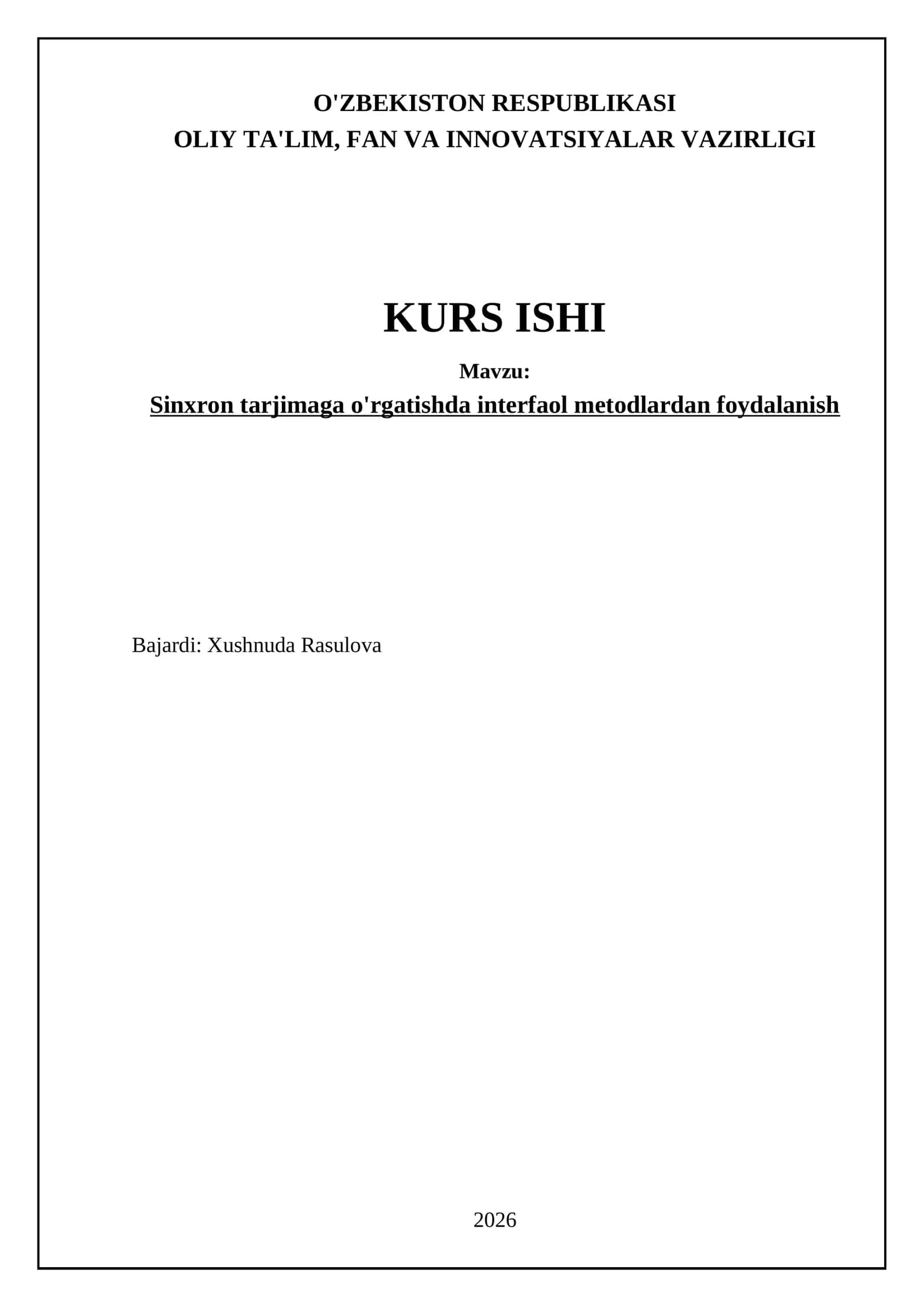 Sinxron tarjimaga o'rgatishda interfaol metodlardan foydalanish