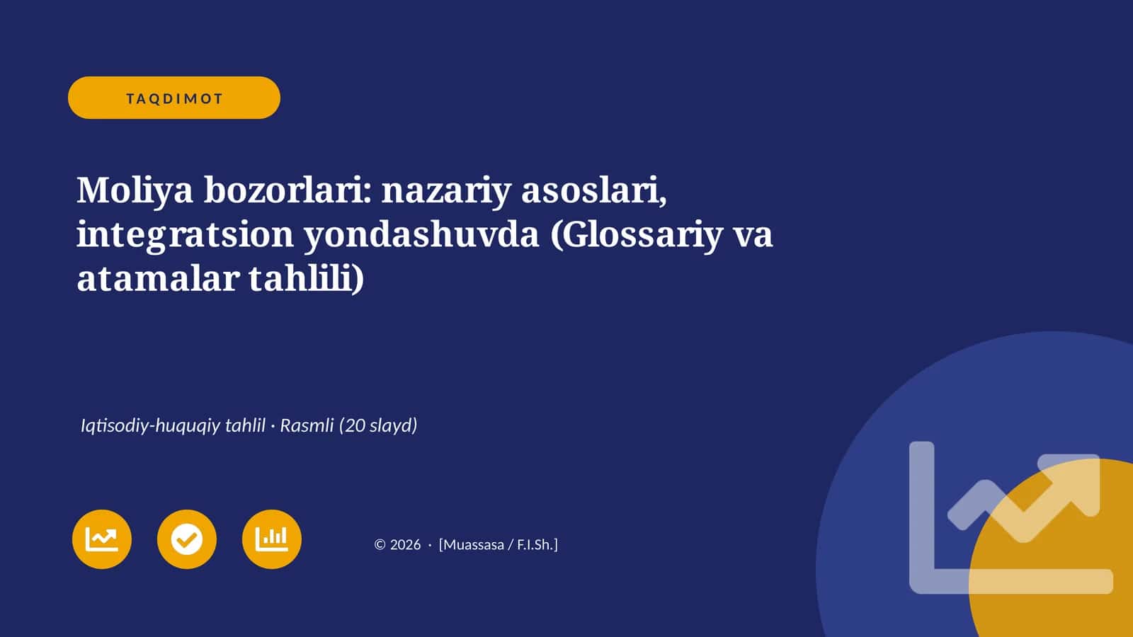 Moliya bozorlari: nazariy asoslari, integratsion yondashuvda (Glossariy va atamalar tahlili)
