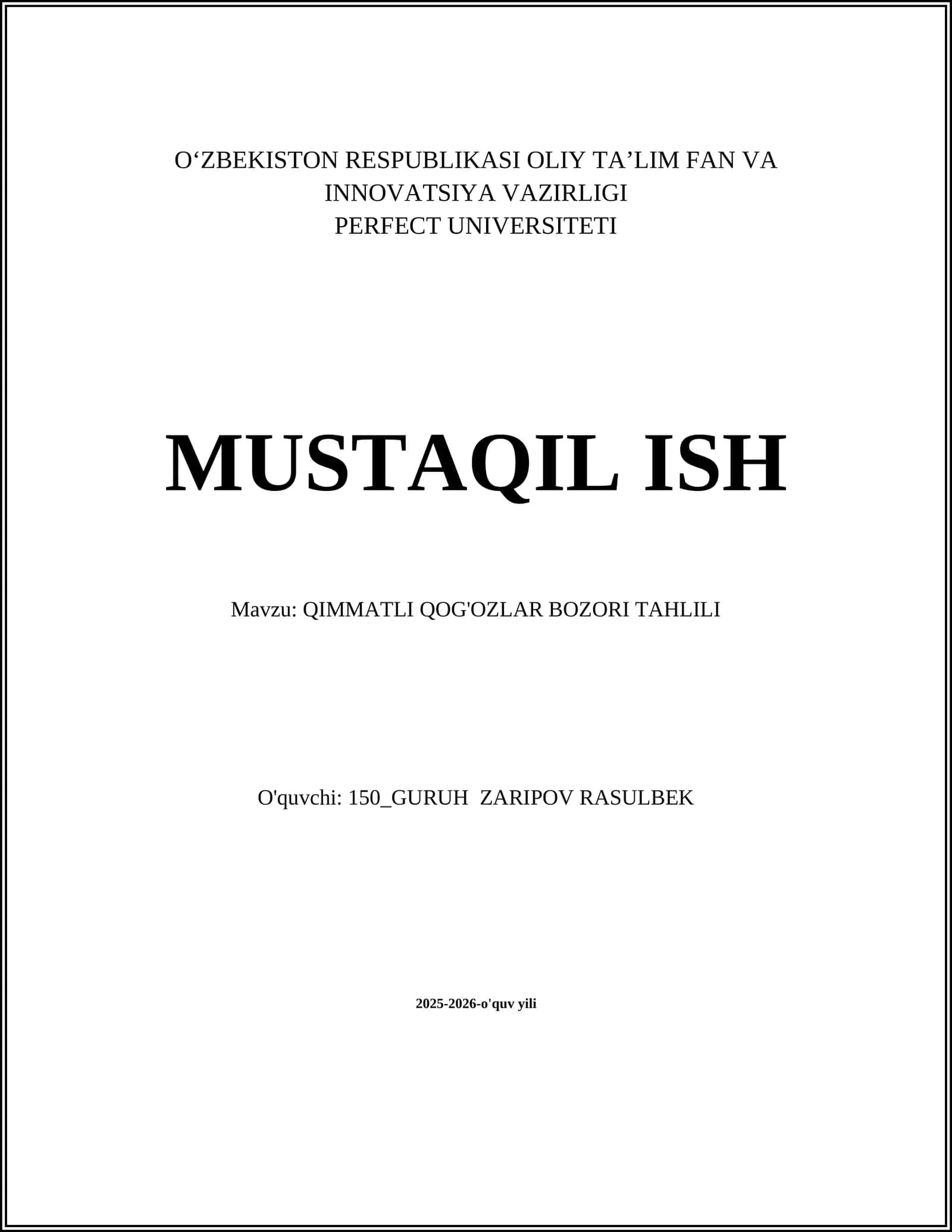 QIMMATLI QOG'OZLAR BOZORI TAHLILI