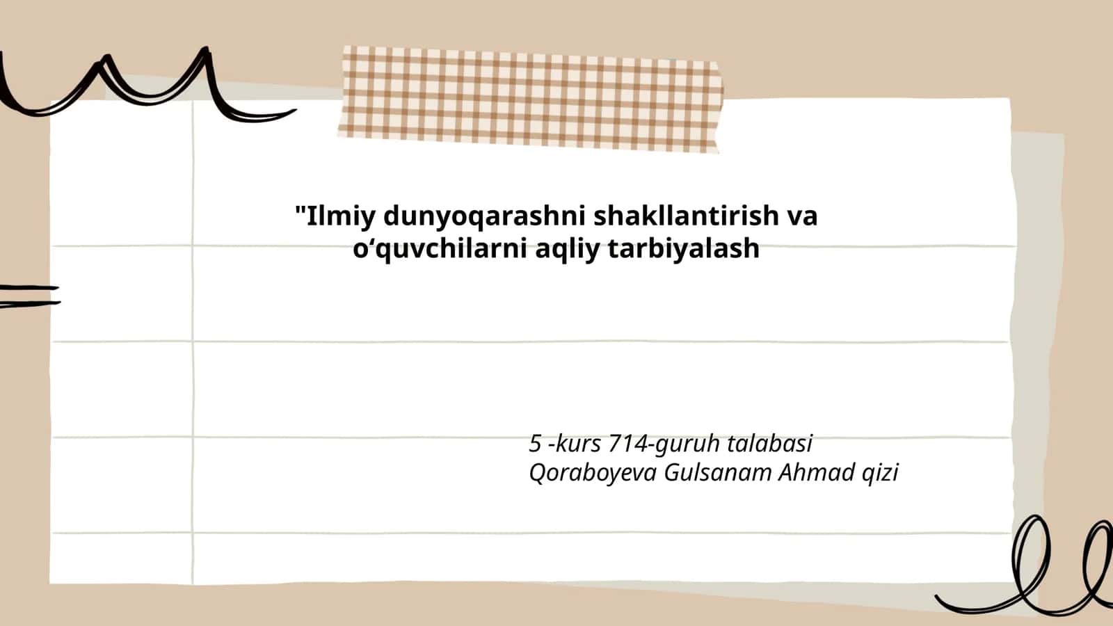 Ilmiy dunyoqarashni shakllantirish va oʻquvchilarni aqliy tarbiyalash