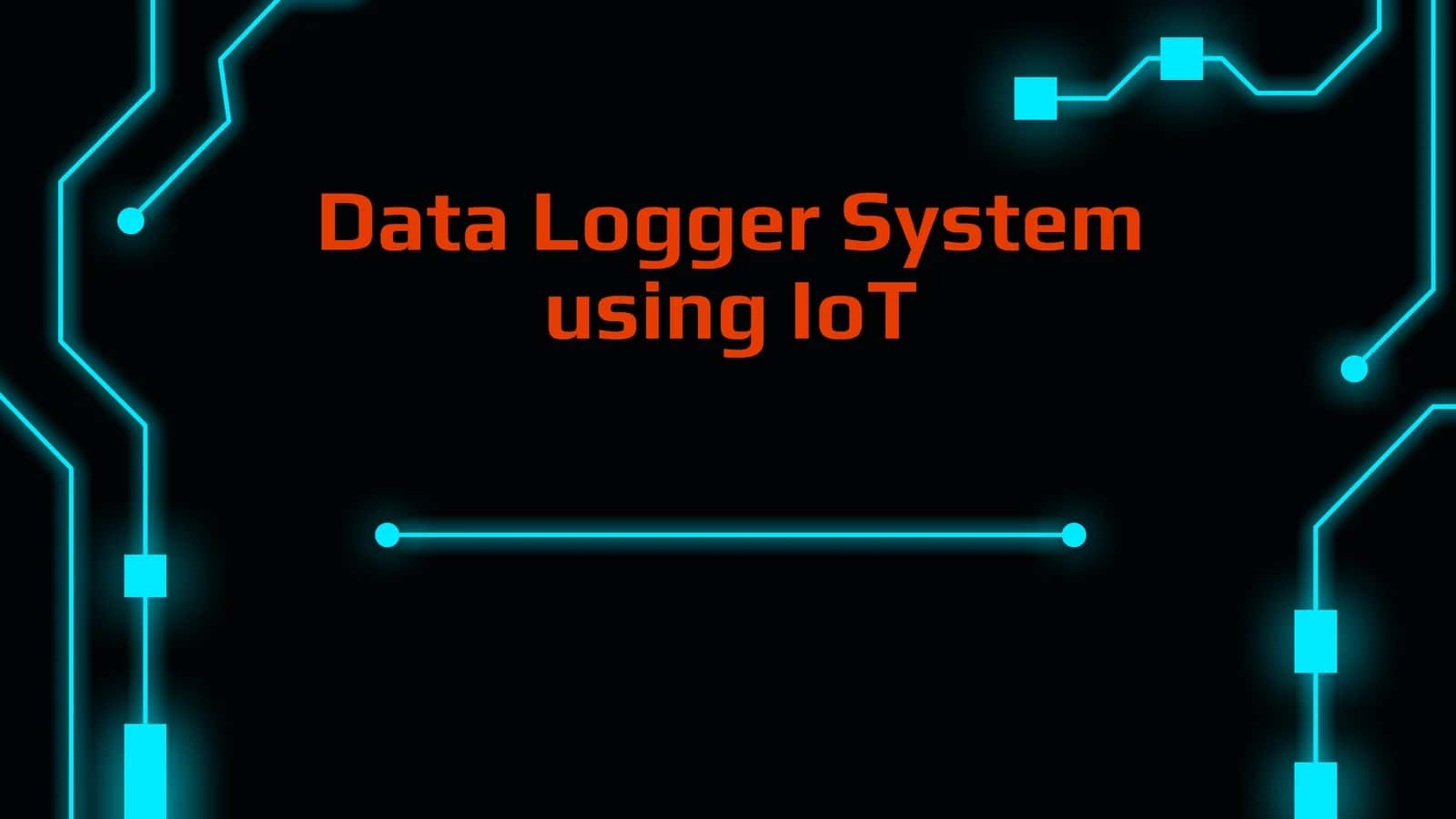 Ma'lumotlar logeri tizimi IoTdan foydalanish, Data Logger System using IoT