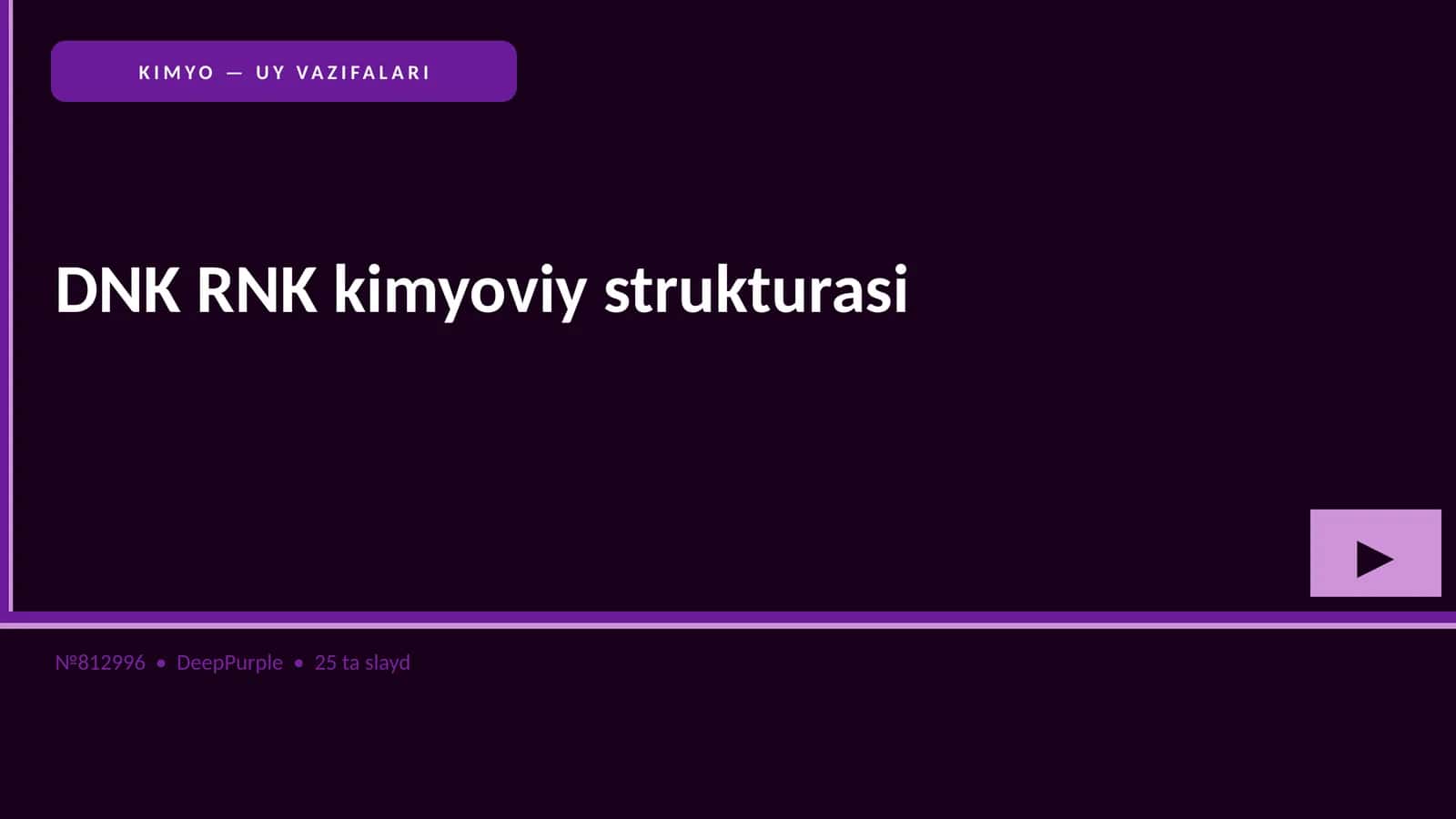 KIMYO — UY VAZIFALARI