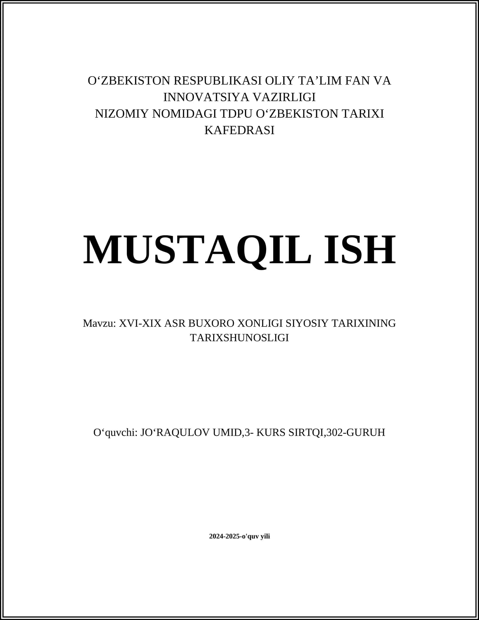 XVI-XIX ASR BUXORO XONLIGI SIYOSIY TARIXINING TARIXSHUNOSLIGI