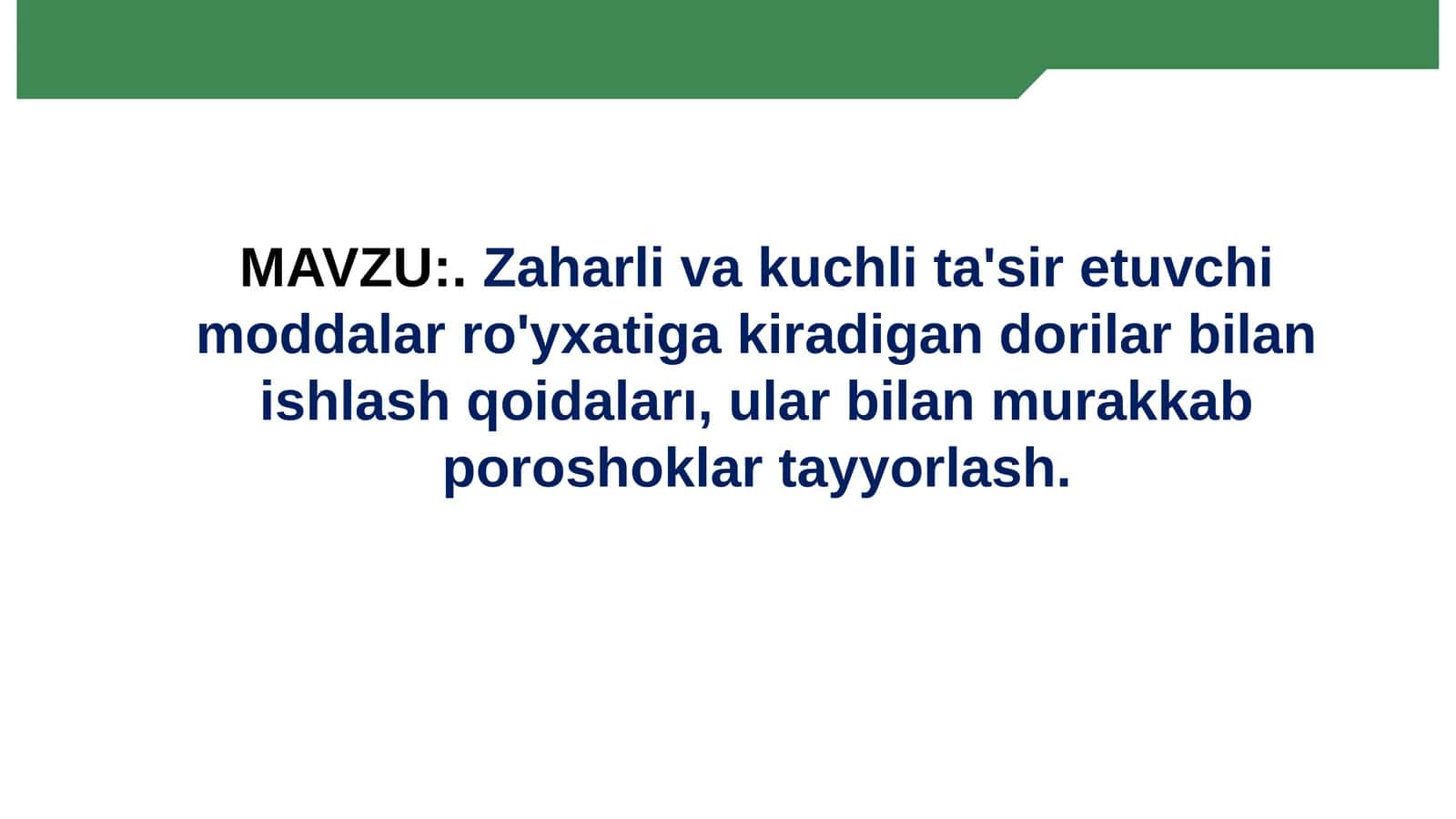ZAHARLI VA KUCHLI TA'SIR ETUVCHI MODDALAR RO'YXATIGA KIRADIGAN DORILAR BILAN ISHLASH QOIDALARI, ULAR BILAN MURAKKAB POROSHOKLAR TAYYORLASH.