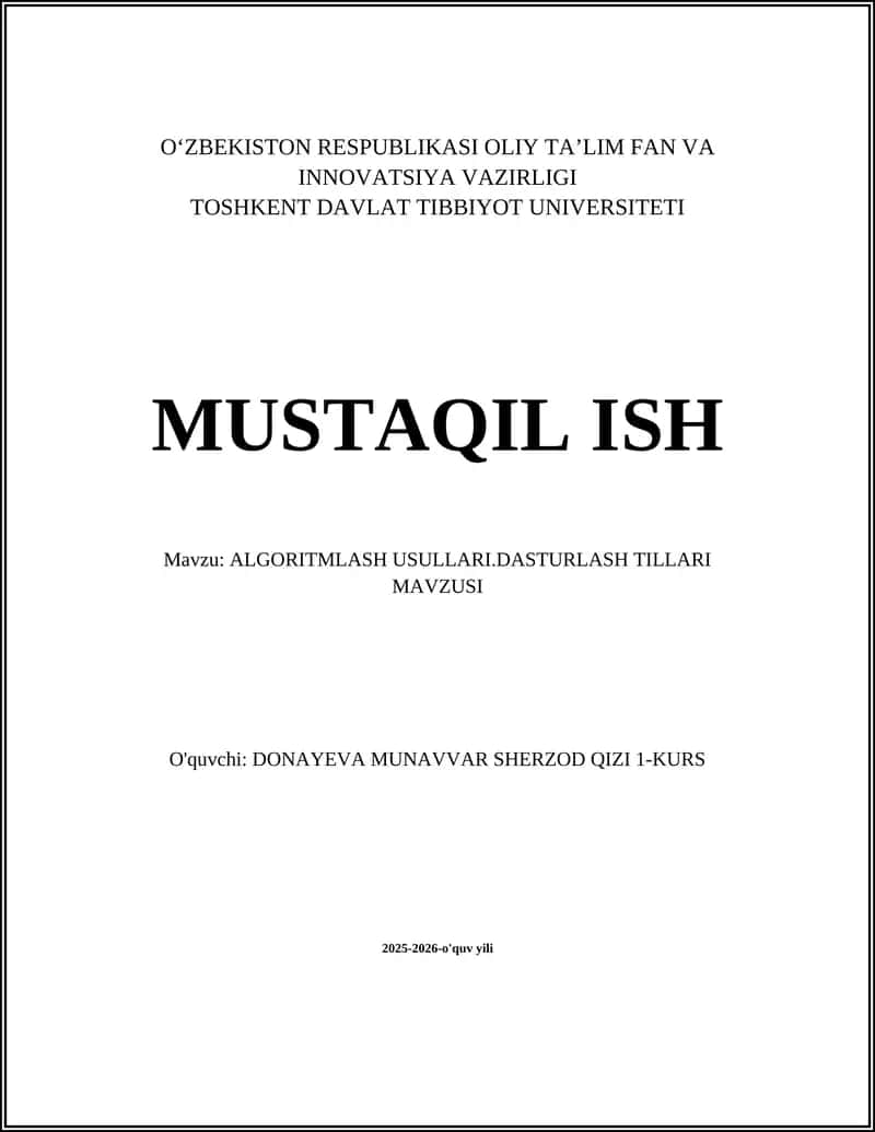 ALGORITMLASH USULLARI.DASTURLASH TILLARI MAVZUSI