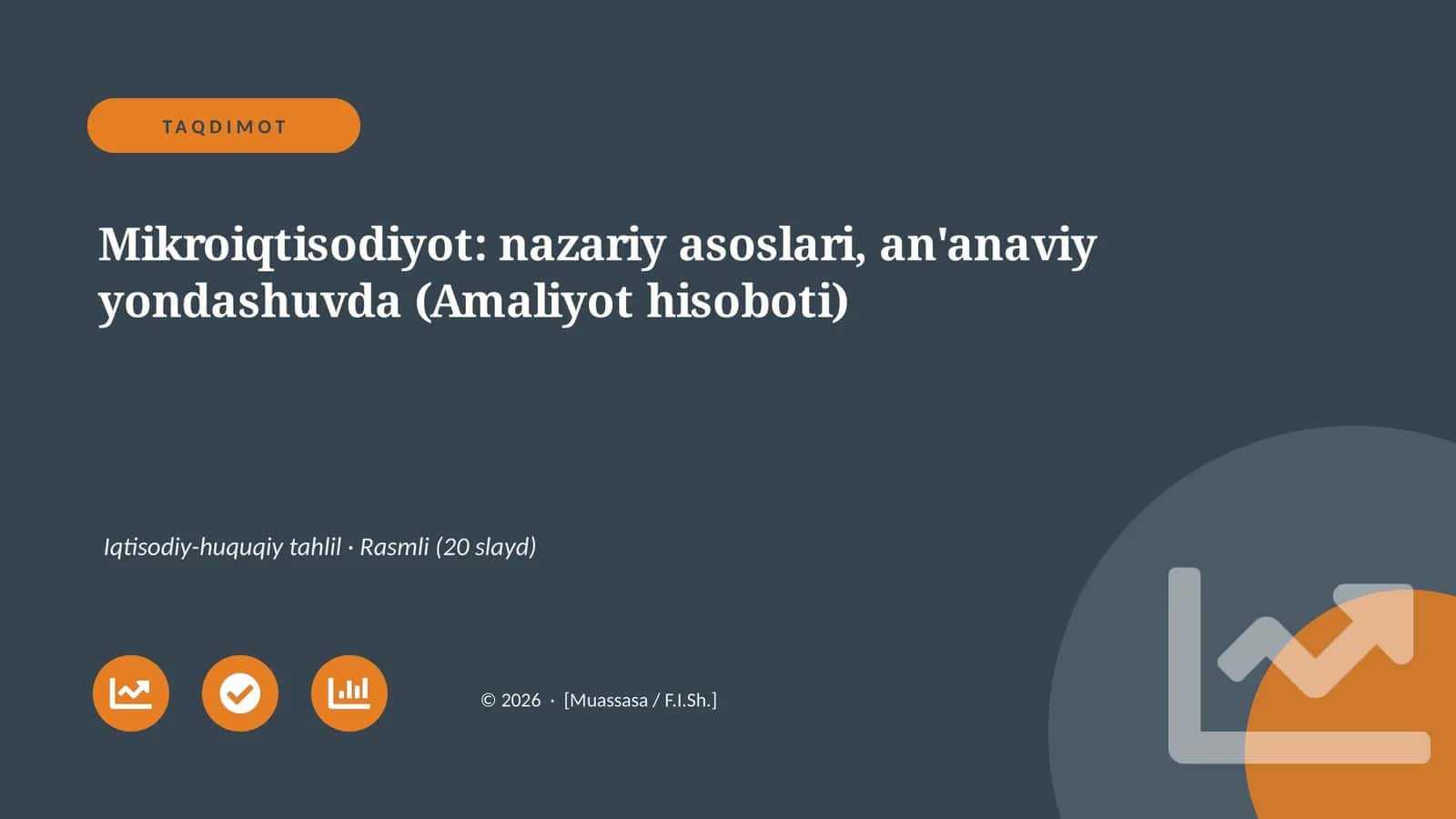 Mikroiqtisodiyot: nazariy asoslari, an'anaviy yondashuvda (Amaliyot hisoboti)