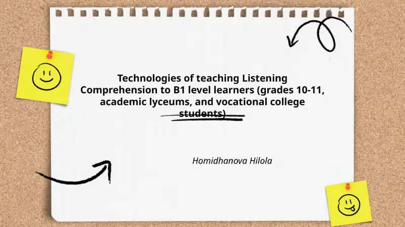 Technologies of teaching Listening Comprehension to B1 level learners