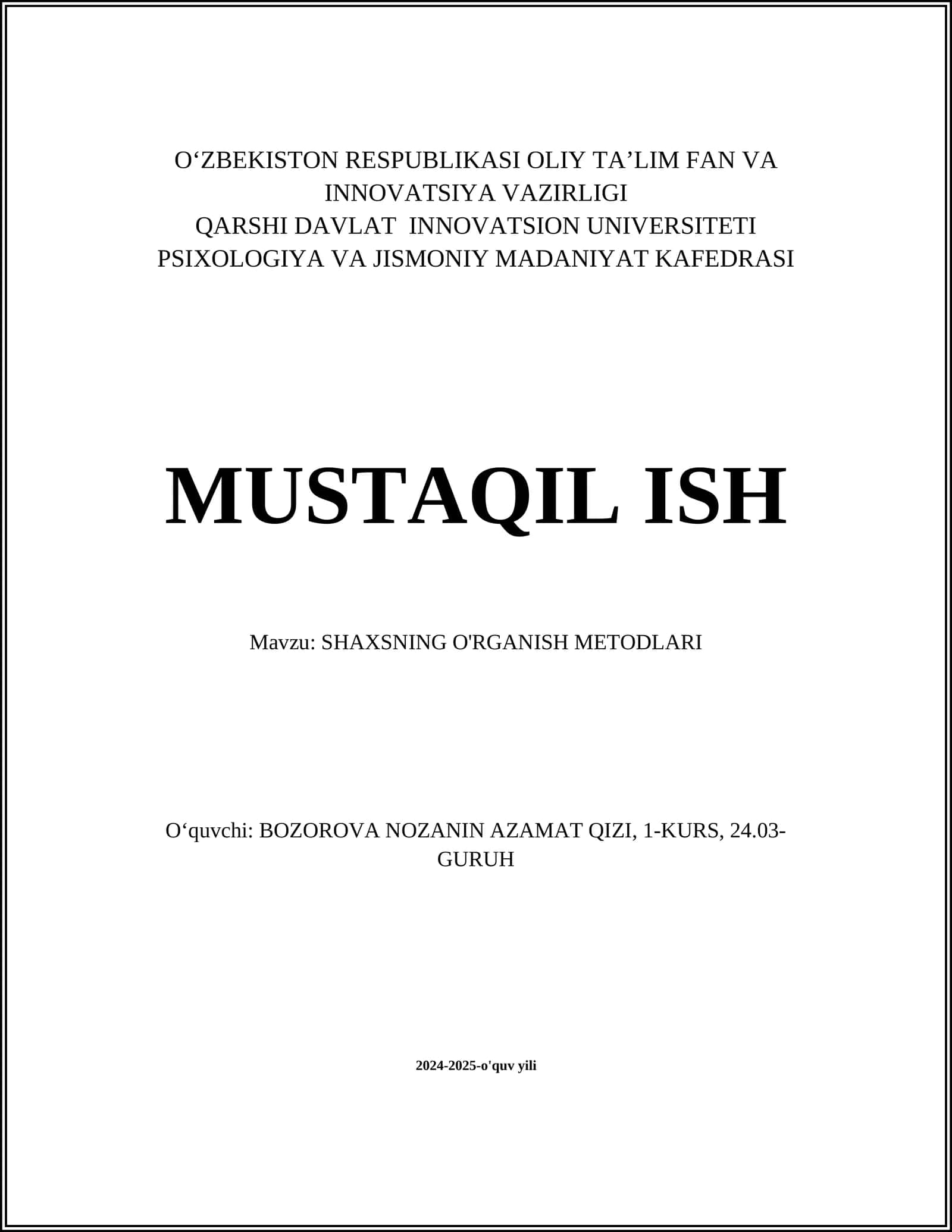 SHAXSNING O'RGANISH METODLARI