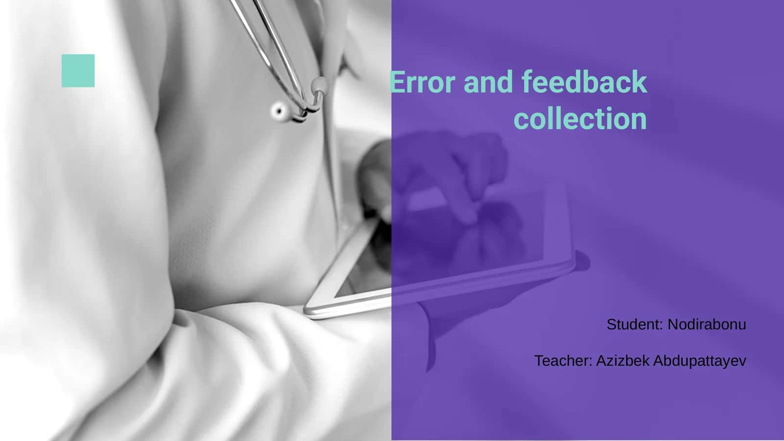 Error and feedback collection