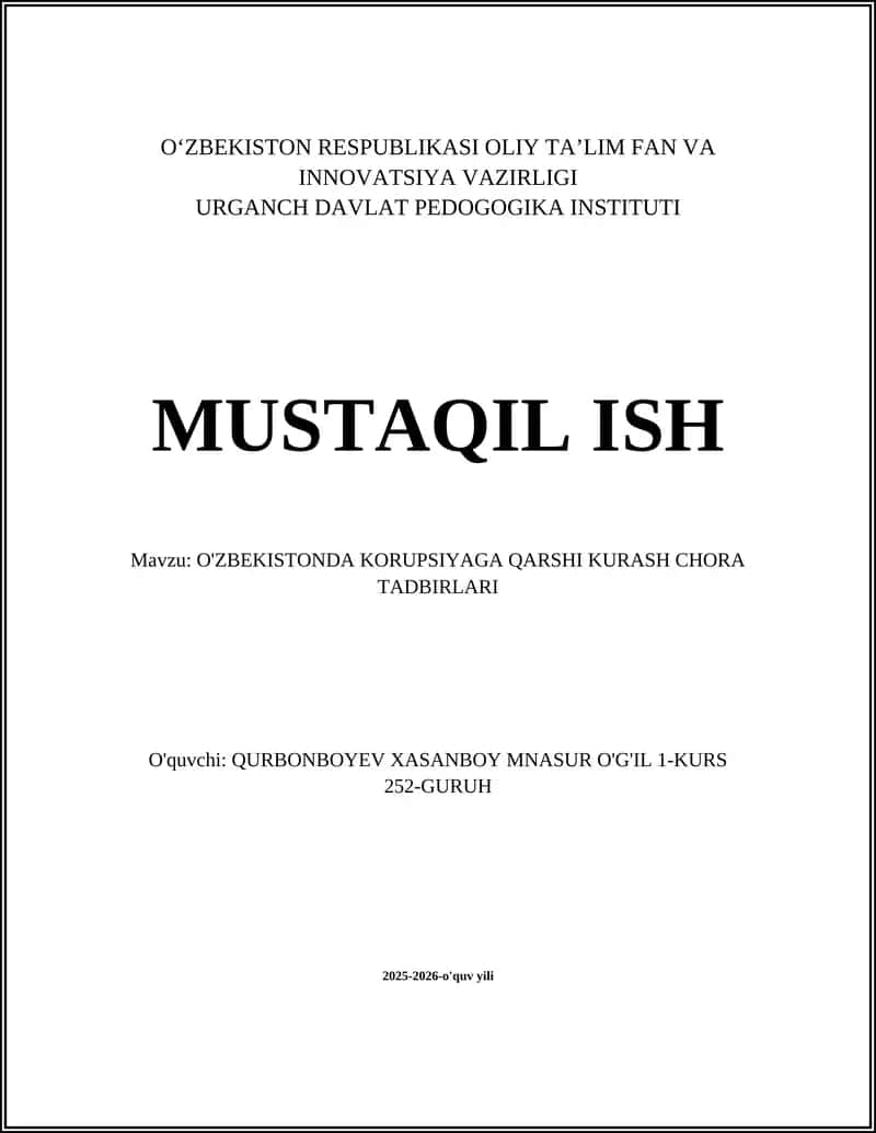 O'ZBEKISTONDA KORUPSIYAGA QARSHI KURASH CHORA TADBIRLARI