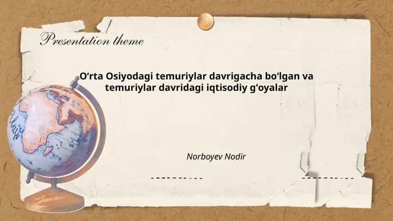 Oʻrta Osiyodagi temuriylar davrigacha boʻlgan va temuriylar davridagi iqtisodiy gʻoyalar