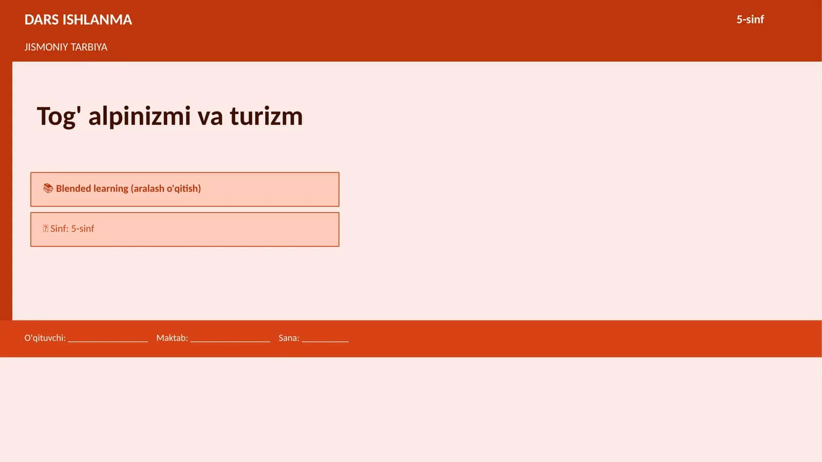 DARS ISHLANMA 5-sinf JISMONIY TARBIYA