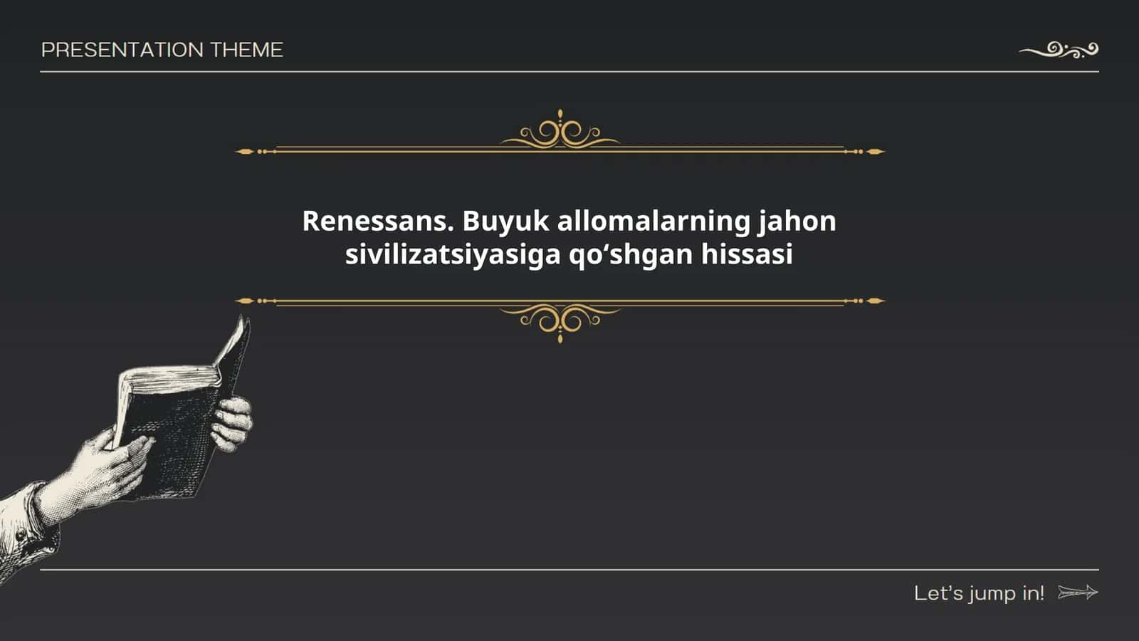 Renessans. Buyuk allomalarning jahon sivilizatsiyasiga qoʻshgan hissasi