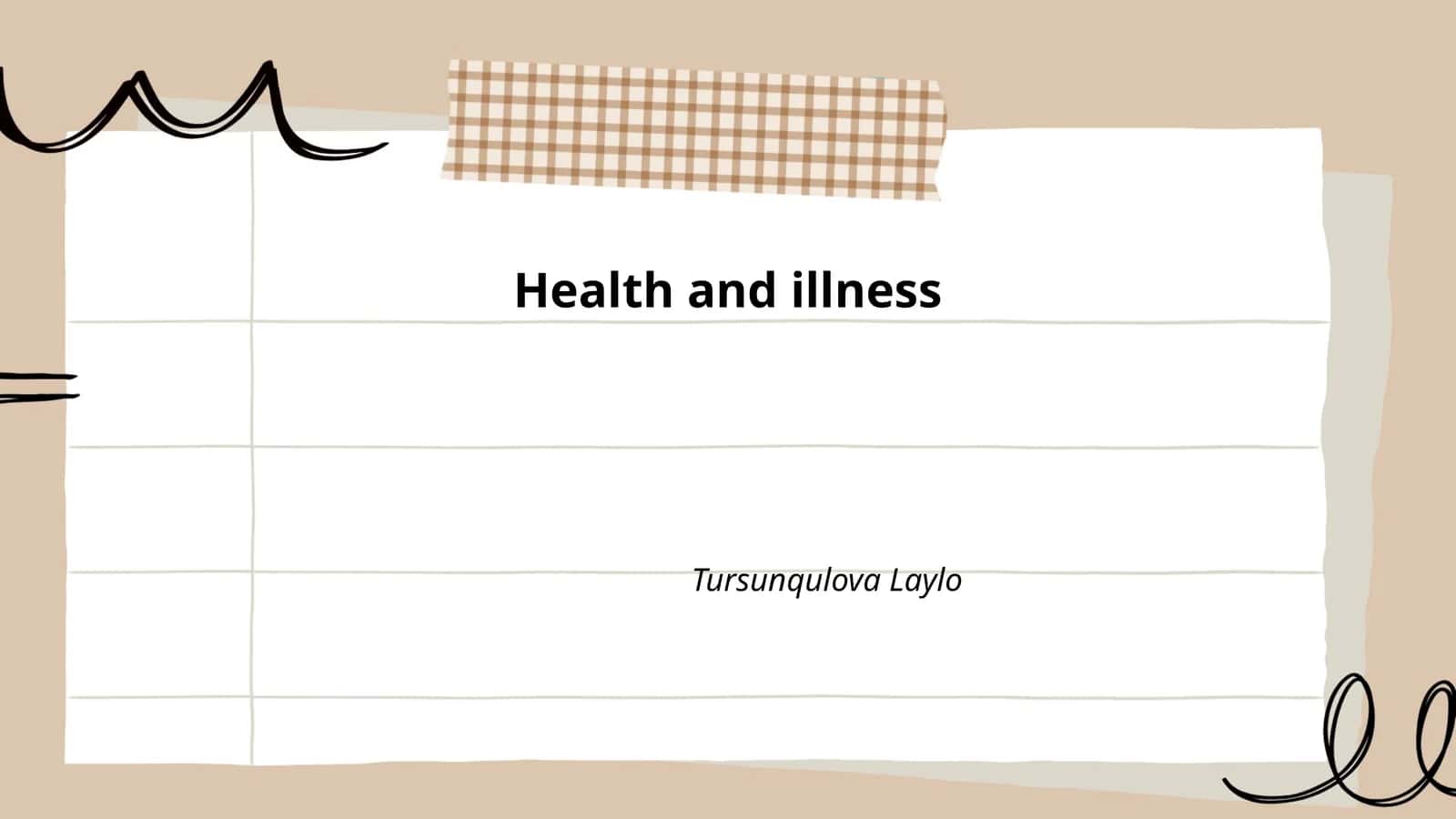 Health and illness