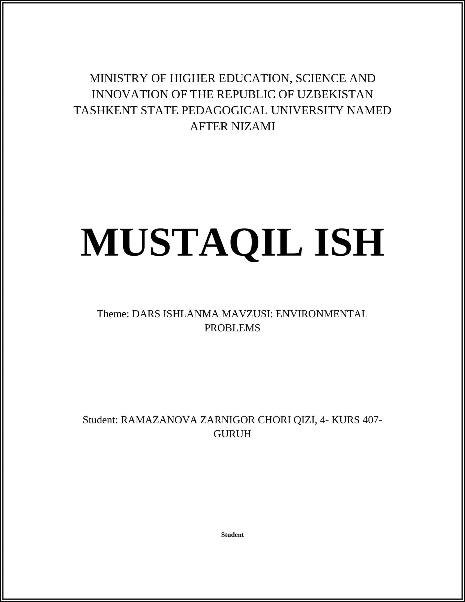 DARS ISHLANMA MAVZUSI: ENVIRONMENTAL PROBLEMS
