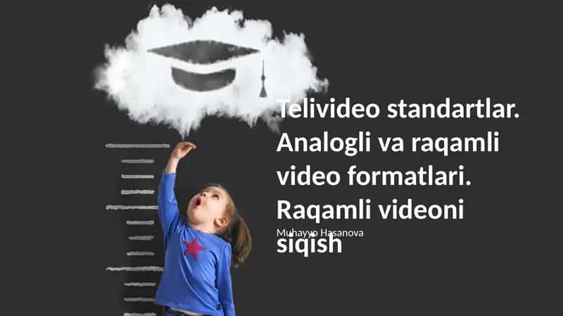 Raqamli Video Siqish Texnologiyalari