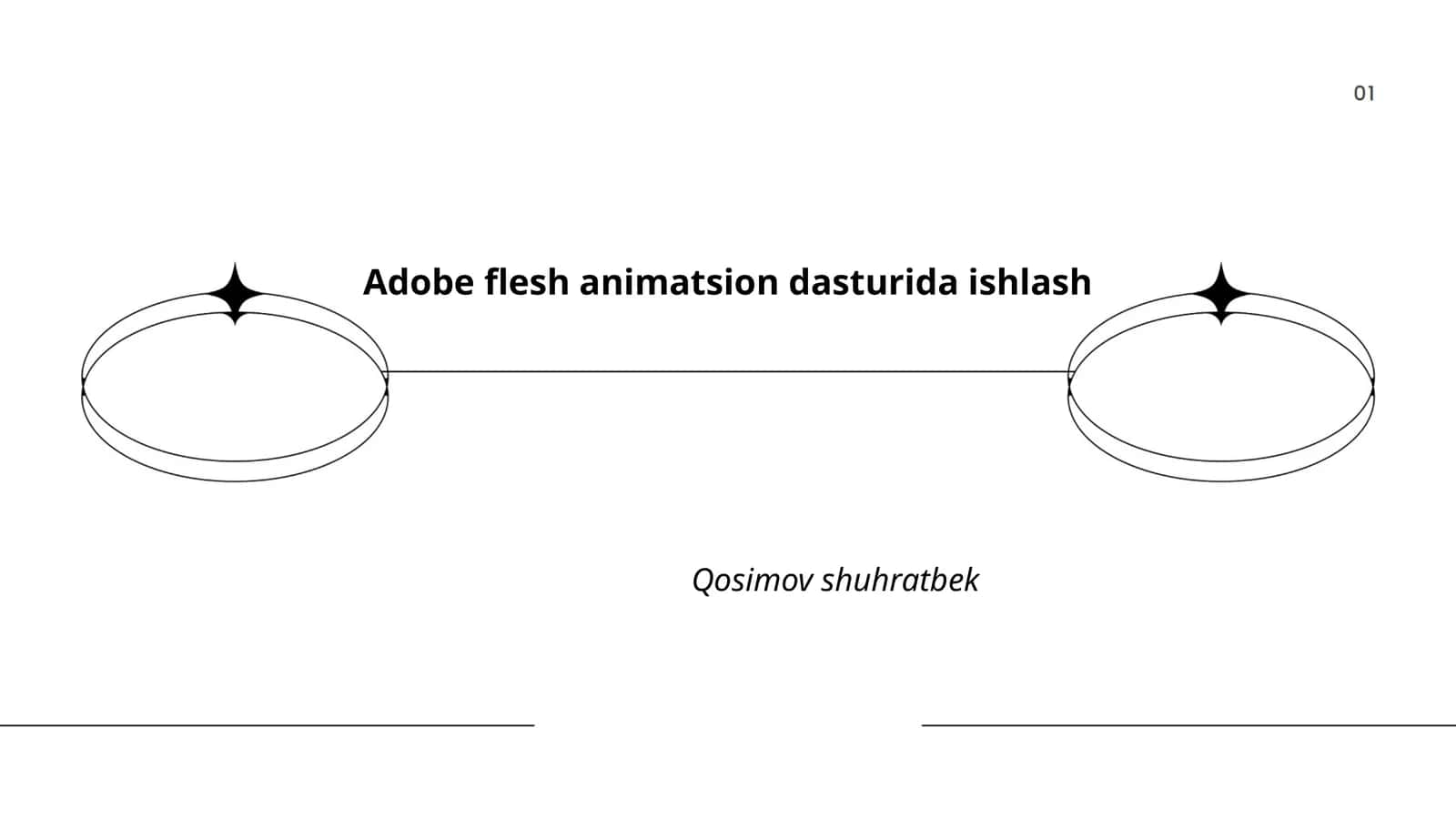 Adobe Flash animatsion dasturi haqida umumiy ma'lumot
