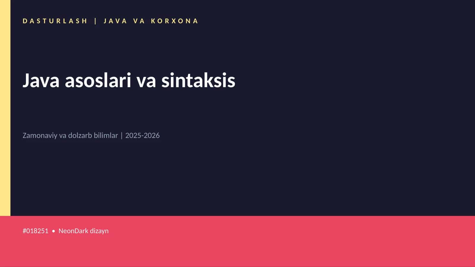 DASTURLASH | JAVA VA KORXONA