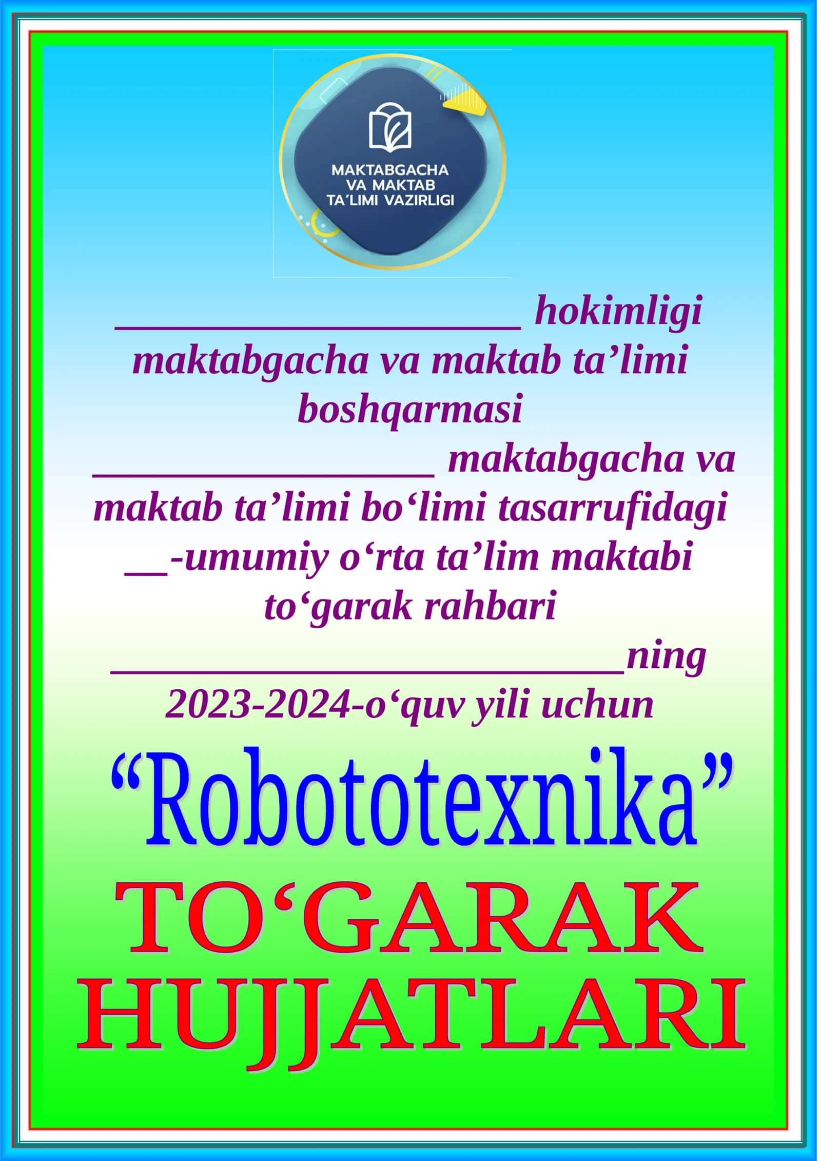 To‘garak maktabi 2023-2024-o‘quv yili uchun To‘garak a’zolari haqida ma’lumot
