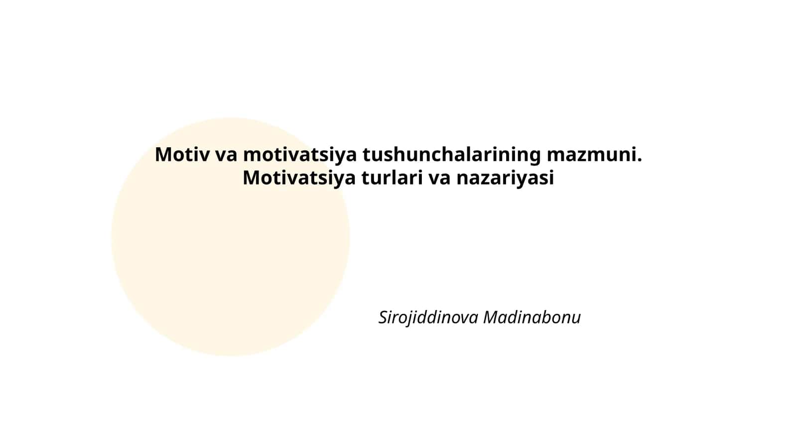 Motiv va motivatsiya tushunchalari