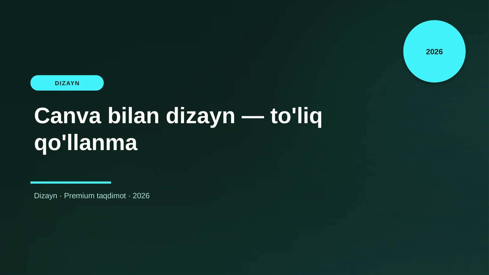 Canva bilan dizayn — to'liq qo'llanma