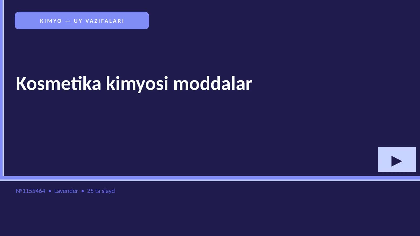 KIMYO — UY VAZIFALARI