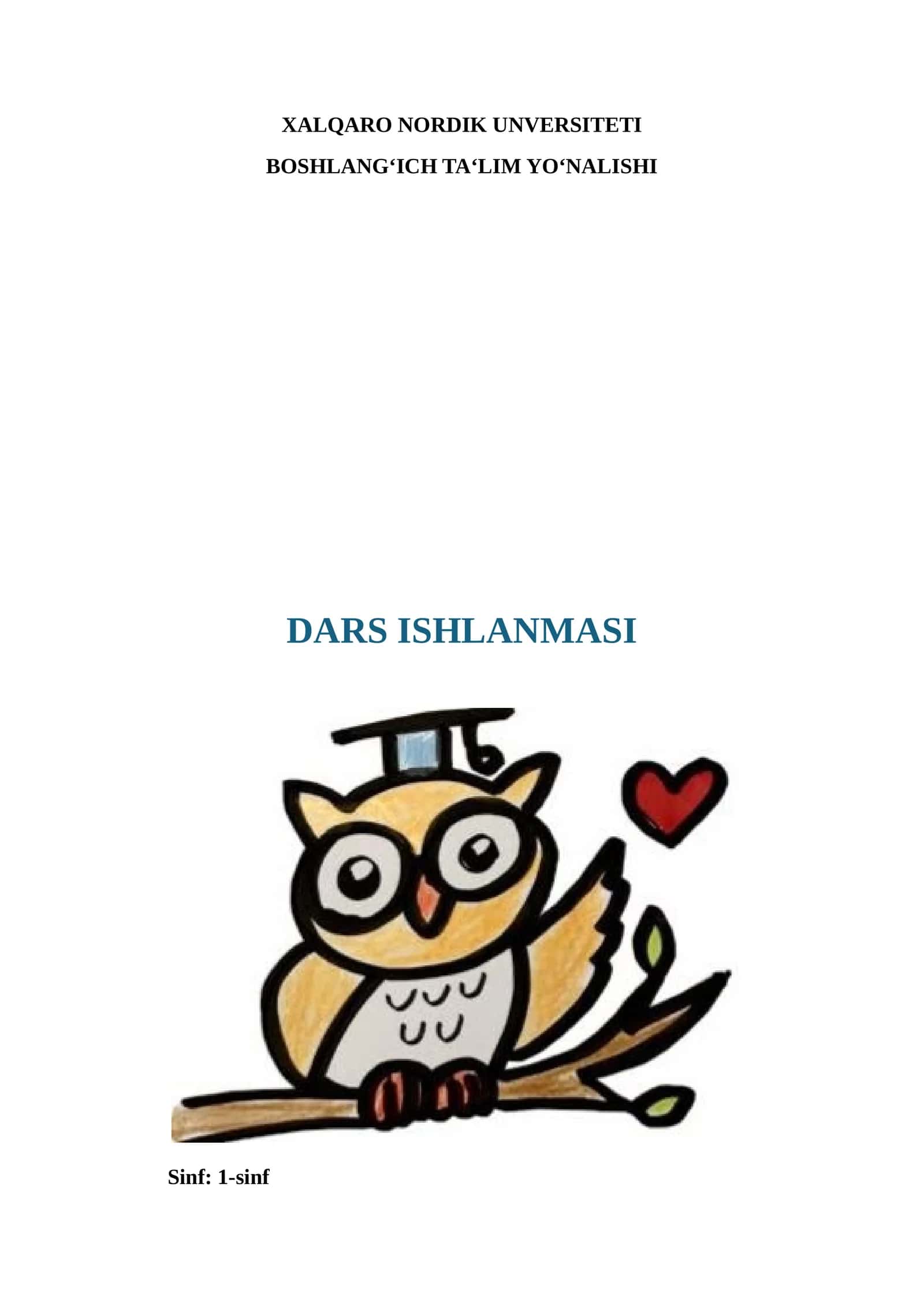 Bahor keldi, keladi Navro‘z (dars ishlanma)