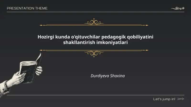 O'qituvchilar pedagogik qobiliyatini shakllantirish