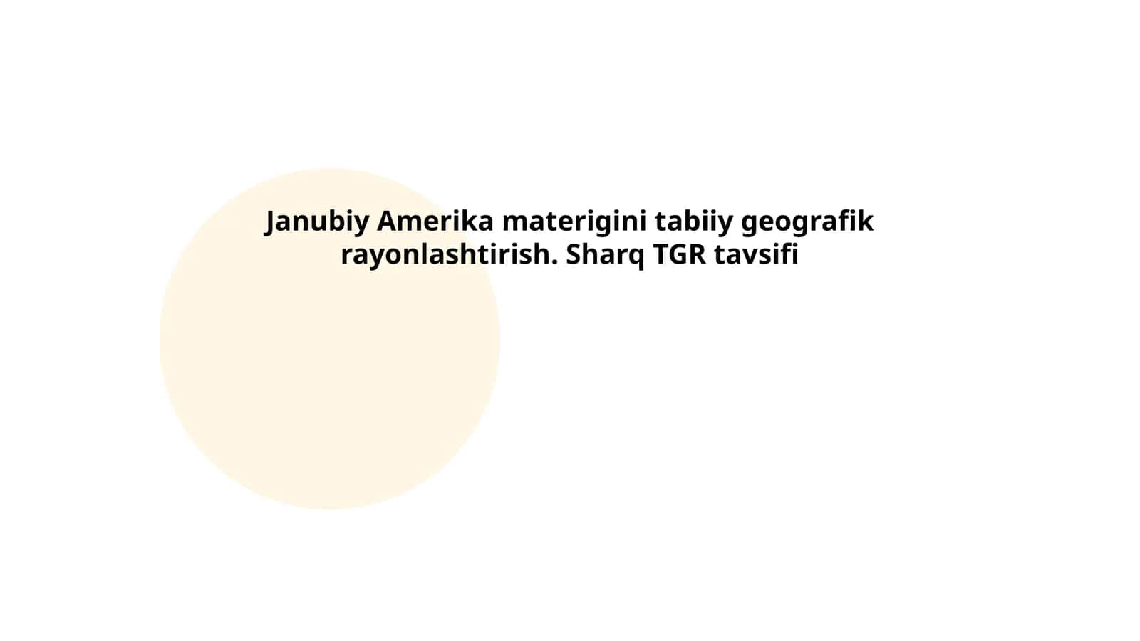 Janubiy Amerika materigini tabiiy geografik rayonlashtirish. Sharq TGR tavsifi
