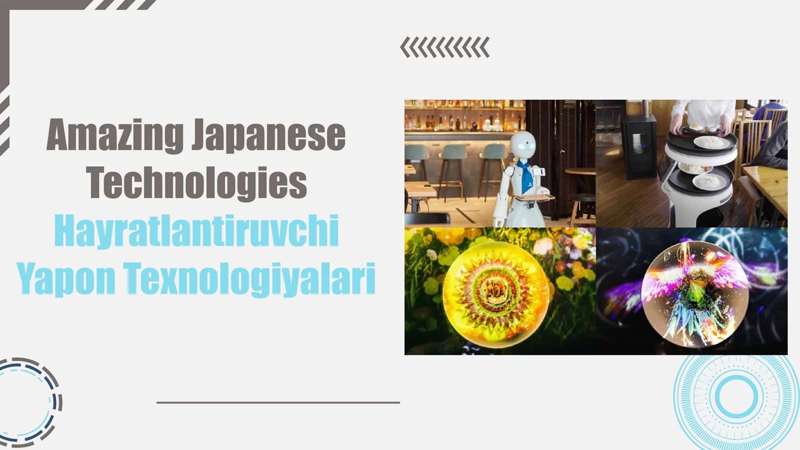 Amazing Japanese TechnologiesHayratlantiruvchi Yapon Texnologiyalari