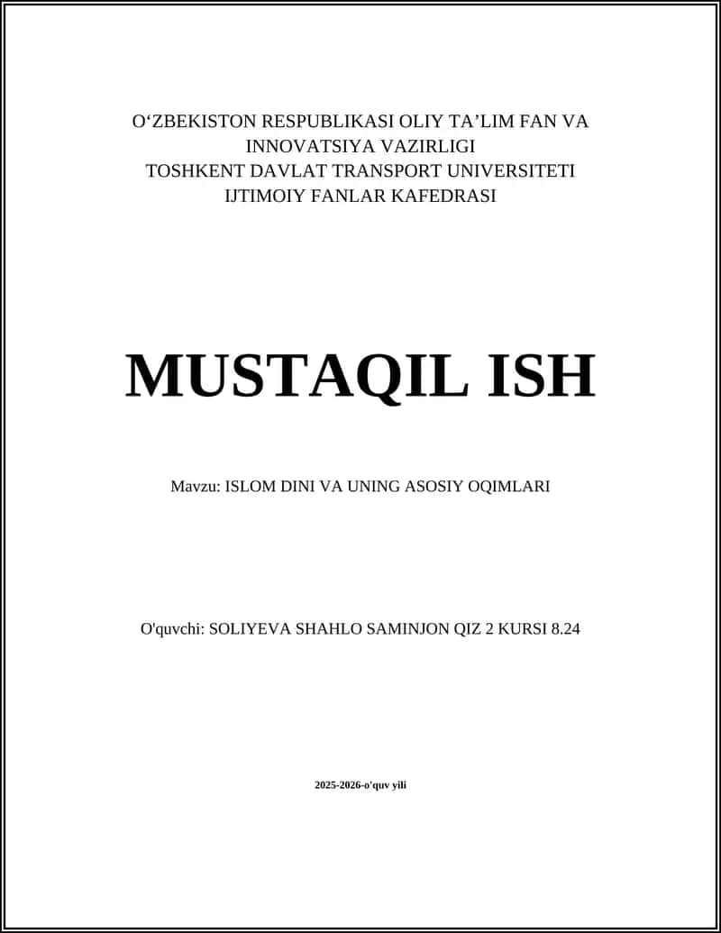ISLOM DINI VA UNING ASOSIY OQIMLARI