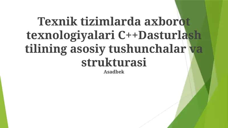 axborot texnologiyalari C++Dasturlash tili