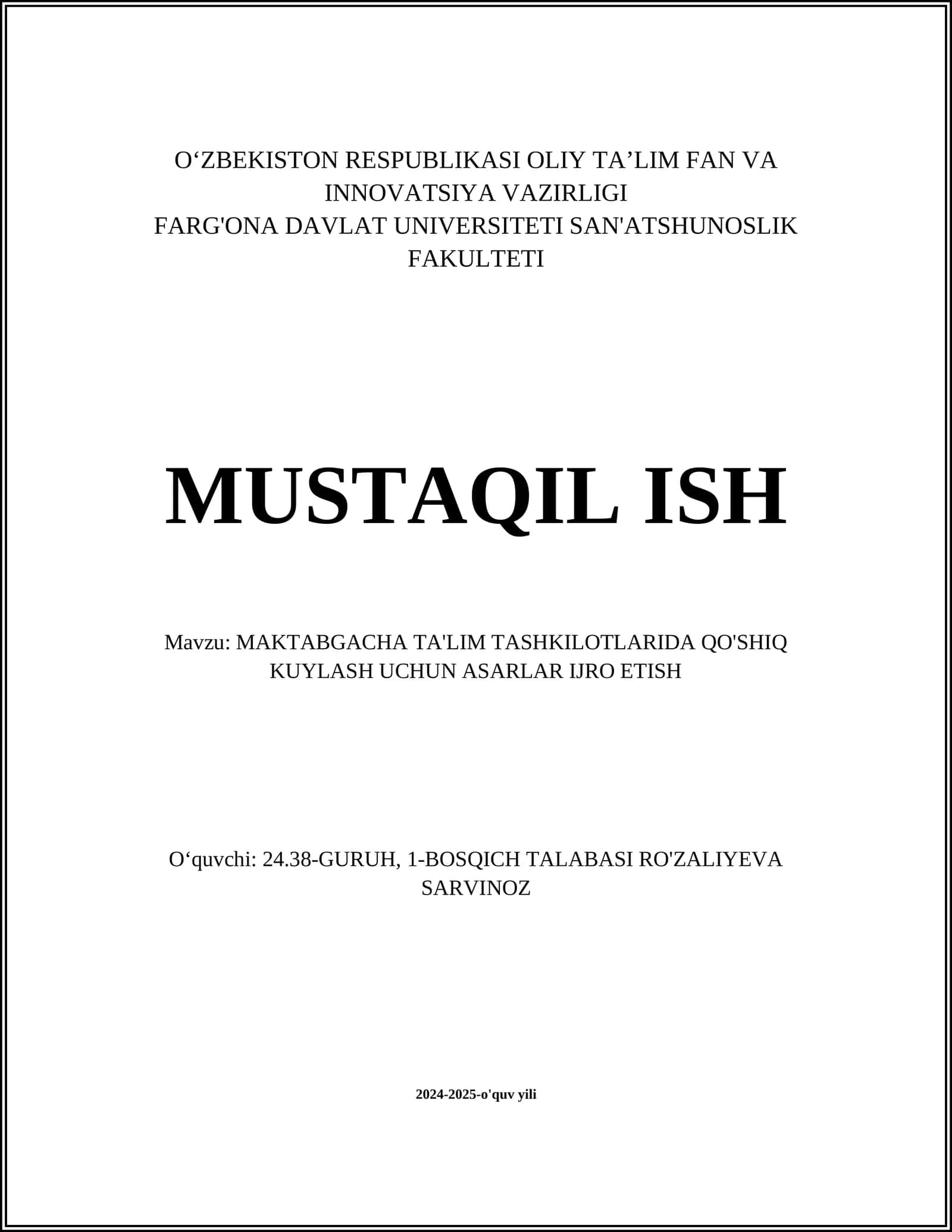 MAKTABGACHA TA'LIM TASHKILOTLARIDA QO'SHIQ KUYLASH UCHUN ASARLAR IJRO ETISH