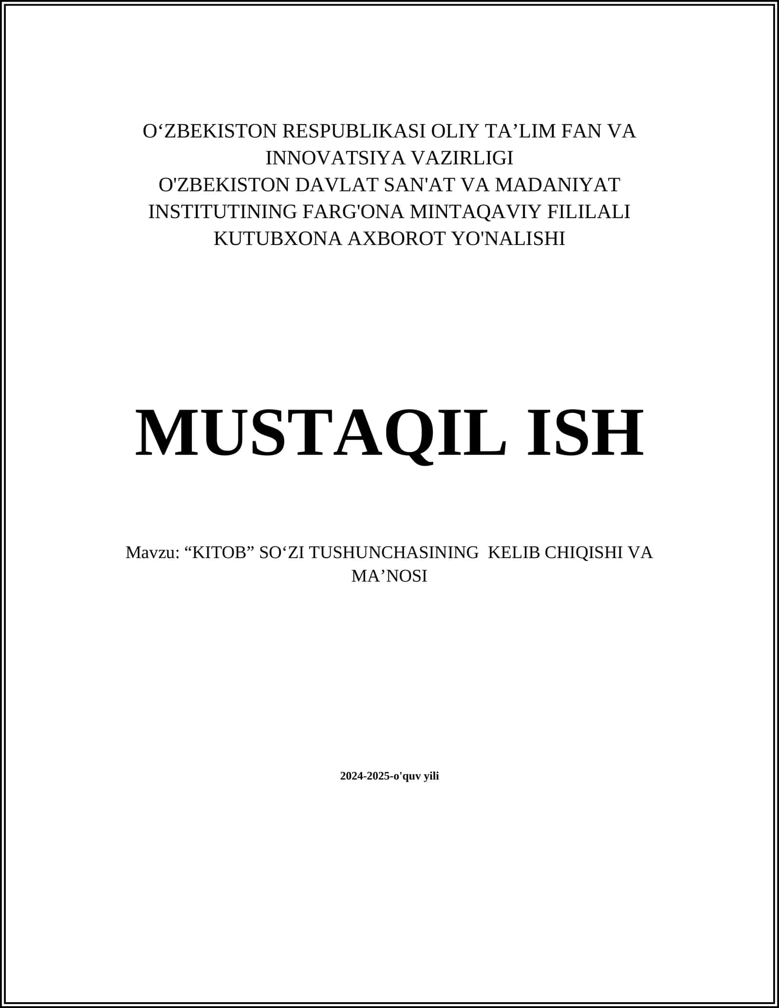 “KITOB” SО‘ZI TUSHUNCHASINING KELIB CHIQISHI VA MA’NOSI