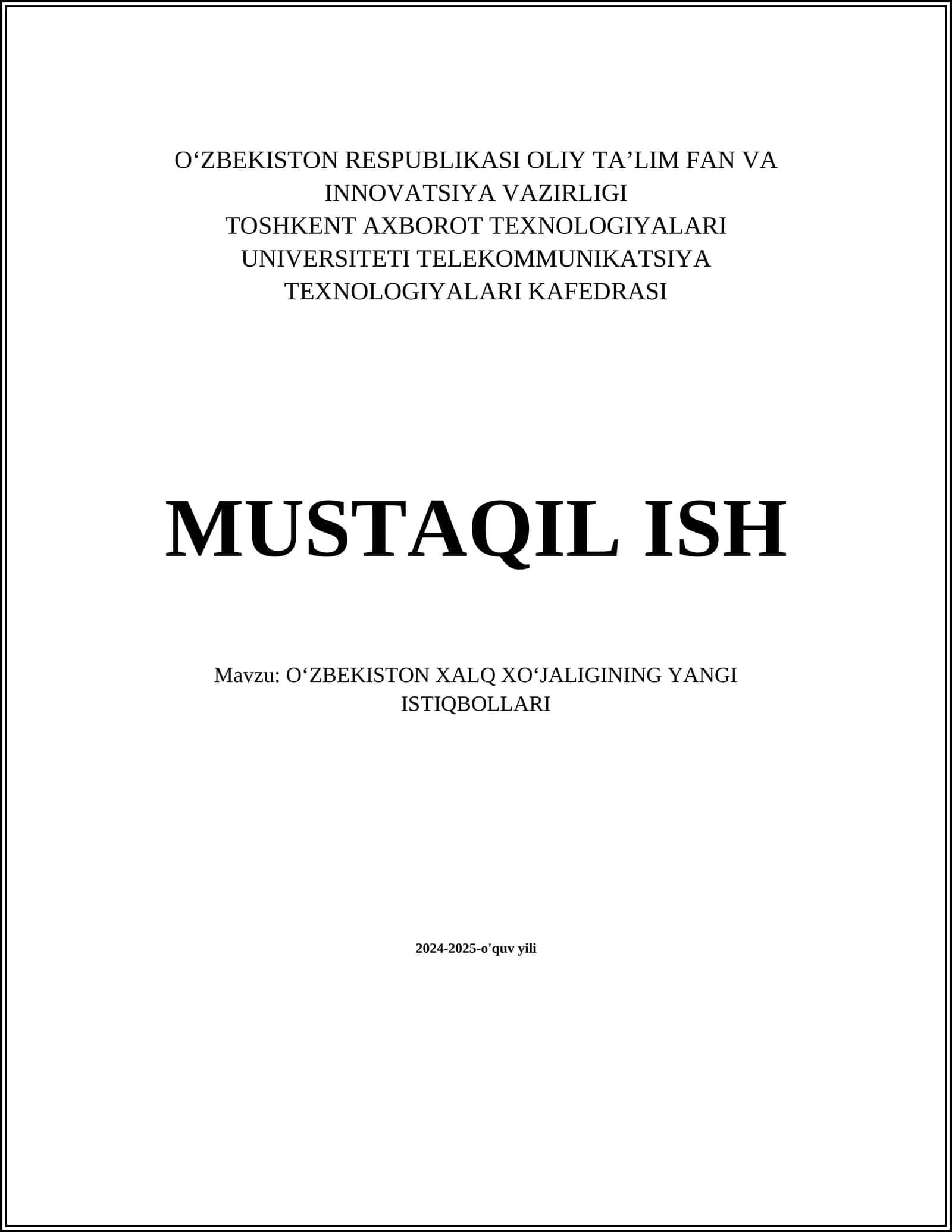 O‘ZBEKISTON XALQ XO‘JALIGINING YANGI ISTIQBOLLARI
