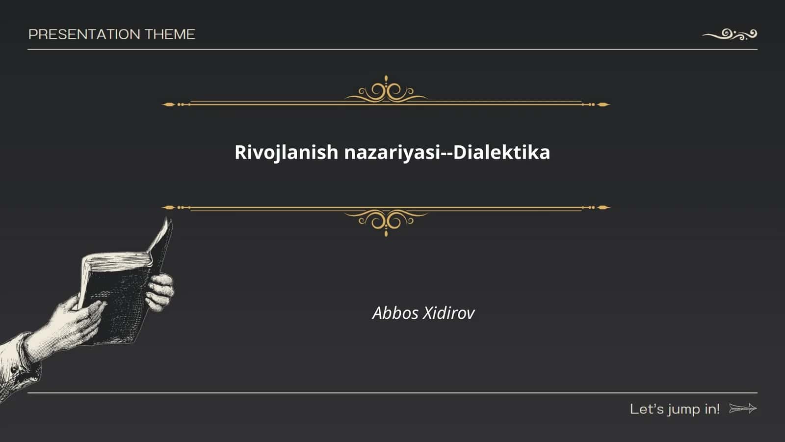 Rivojlanish nazariyasi--Dialektika
