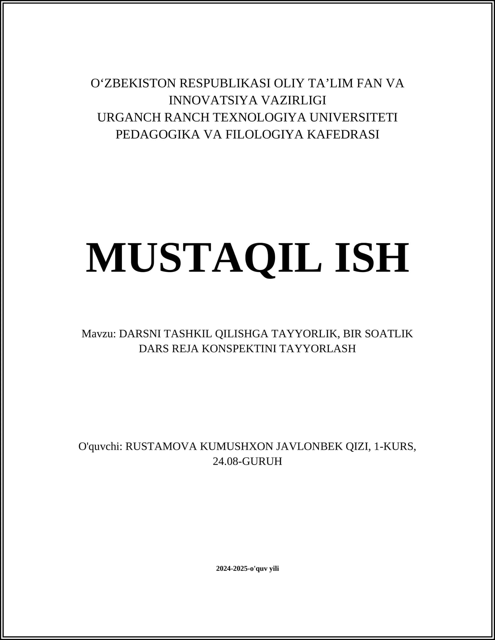 Darsni Tashkil Qilishga Tayyorlik, Bir Soatlik Dars Reja Konspektini Tayyorlash
