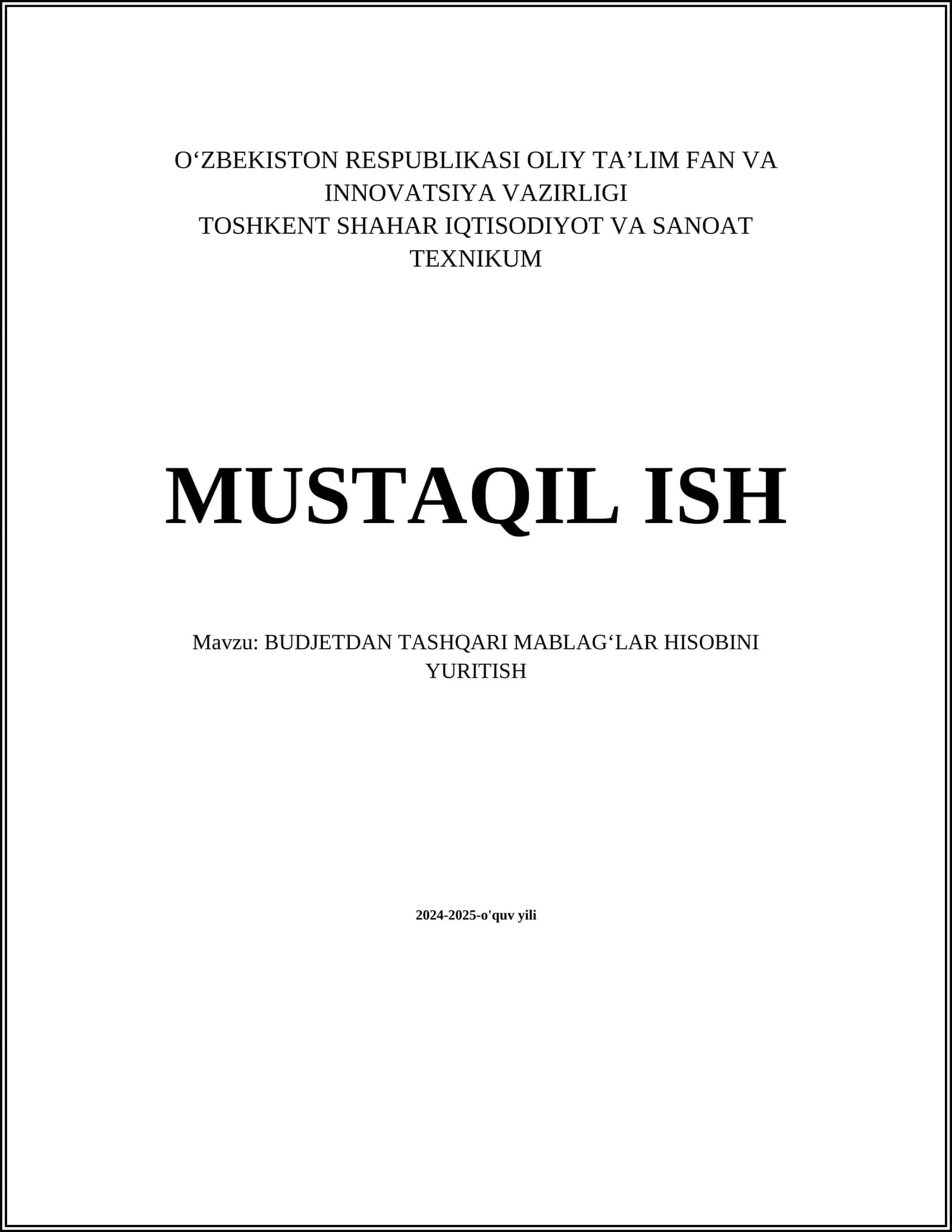 BUDJETDAN TASHQARI MABLAGʻLAR HISOBINI YURITISH