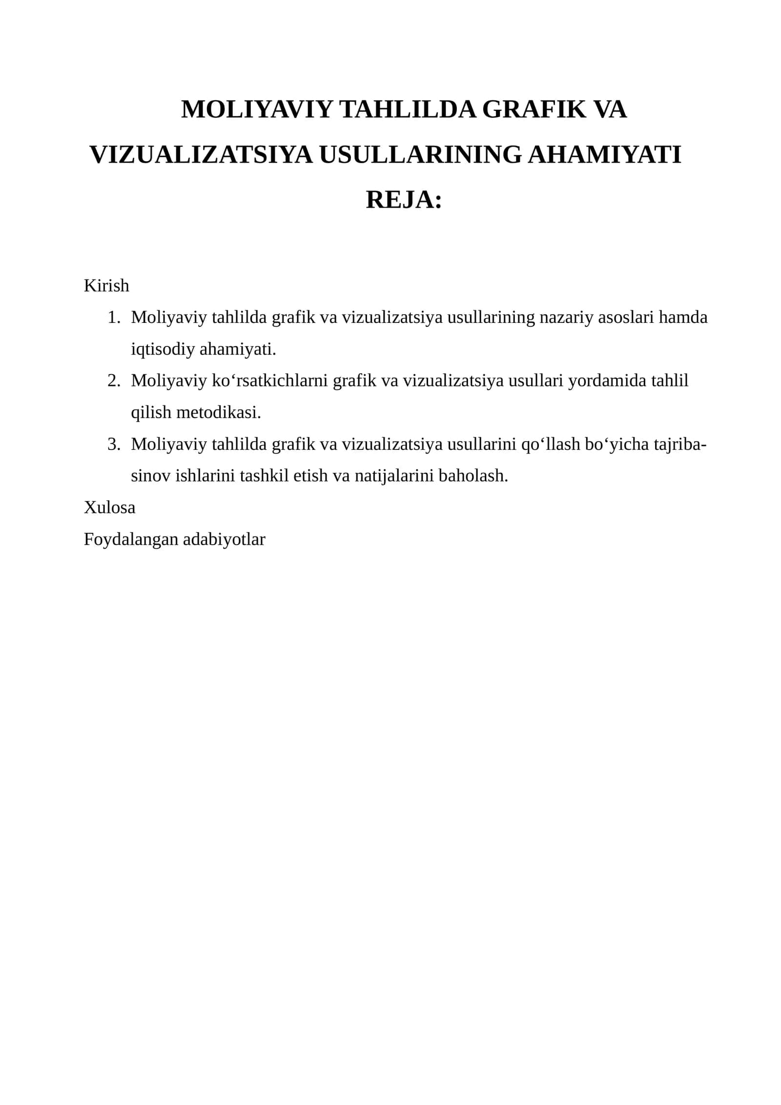 MOLIYAVIY TAHLILDA GRAFIK VA VIZUALIZATSIYA USULLARINING AHAMIYATI