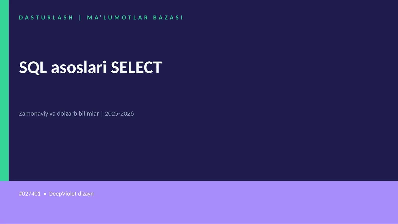 SQL asoslari SELECT